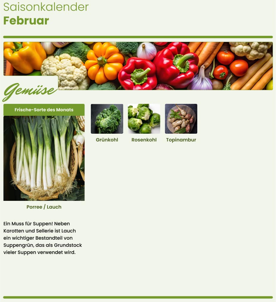 Saisonkalender für Februar mit Schwerpunkt auf Gemüse: Grünkohl, Rosenkohl, Topinambur und Lauch. Lauch wird als unverzichtbar für Suppen hervorgehoben.